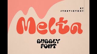 Melta Bubble Retro Font [upl. by Cis]