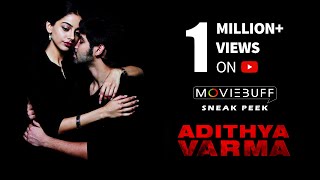 Adithya Varma  Moviebuff Sneak Peek  Dhruv Vikram Banita Sandhu  Gireesaaya [upl. by Roarke313]