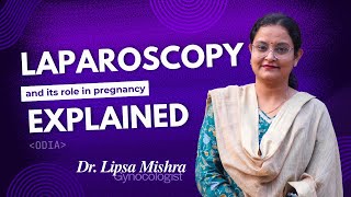 The Role of Laparoscopy in Pregnancy  Sampoorna Fertility 🩺 Laparoscopy FertilityTreatment ODIA [upl. by Esilrahc]