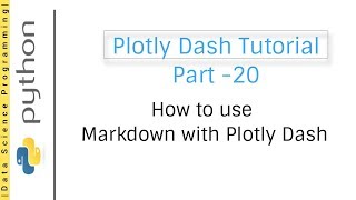 How to use Markdown with Plotly Dash  Plotly Dash Tutorial Part 20 [upl. by Kasevich]