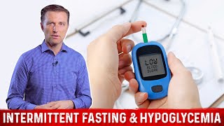 Intermittent Fasting amp Hypoglycemia Symptoms – DrBerg [upl. by Iblehs]