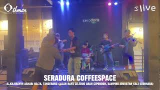 SERALIVE  Random Music live in Seradura Coffeespace Tangerang [upl. by Malkin843]