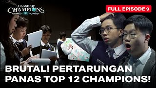 Ruangguru Clash of Champions Episode 9  BRUTAL PERTARUNGAN PANAS TOP 12 CHAMPIONS [upl. by Balliett677]