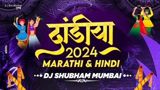 Dandiya 2024  Marathi amp Hindi  Dj Shubham Mumbai  Nonstop Garba Dj Song  Trending Songs [upl. by Ackerman]