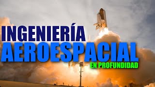 PODCAST  INGENIERÍA AEROESPACIAL EN PROFUNDIDAD [upl. by Ermin]