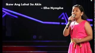 Elha Nympha  Ikaw Ang Lahat Sa Akin [upl. by Aisekal]