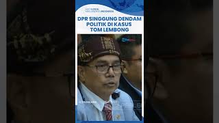 DPR Skakmat Jaksa Agung Sebut Performa Melempem hingga Singgung Dendam Politik di Kasus Tom Lembong [upl. by Pahl]