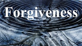 Forgiveness [upl. by Ataliah]