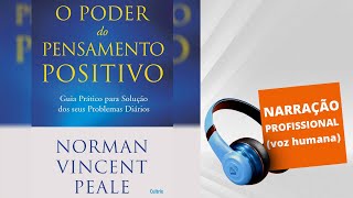 Audiolivro  O Poder do Pensamento Positivo [upl. by Ofori]