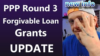 NEW PPP Round 3 P4 Forgivable Loan Grant Update for Small Business [upl. by Hung49]