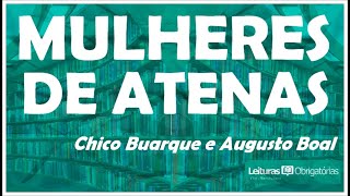 Mulheres de Atenas 1976 análise da letra de Chico Buarque e Augusto Boal Prof Marcelo Nunes [upl. by Daj901]