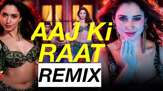 Aaj Ki Raat Remix  Stree 2  Tamannaah Bhatia  SachinJigar  Madhubanti  Divya  Amitabh DJ Song [upl. by Ynahpets557]