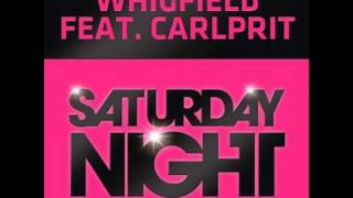 Whigfield feat Carlprit  Saturday Night 2013 HQ [upl. by Mackay505]