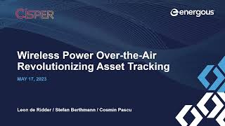 Energous amp Cisper Webinar Wireless Power Over the Air Revolutionizing Asset Tracking [upl. by Attela]