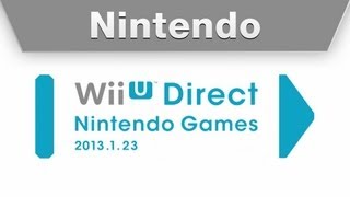 Wii U Direct  Nintendo Games 1232013 [upl. by Geneva]