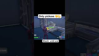 Fortnite but pickaxe only🤫 fortnite shortsvideo [upl. by Naasar557]