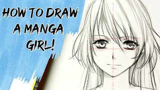 How to Draw a Manga girl  Stepbystep Tutorial [upl. by Latsirhc]