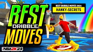 BEST DRIBBLE MOVES FOR ALL BUILDS in NBA 2K24  FASTEST DRIBBLE MOVES amp COMBOS 2K24 [upl. by Klenk]