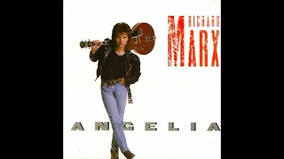 Richard Marx  Angelia 1989 LP Version HQ [upl. by Goodman940]