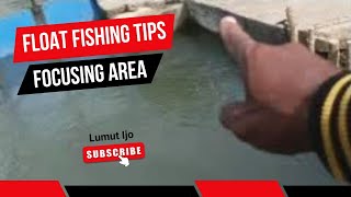 FLOAT FISHING TIPS‼️FOCUSING AREA‼️fishing trending fyp [upl. by Dorri]