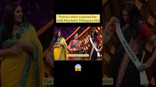 preranakambam’s sister surprises her in bigbosstelugu house with MissIndia Telangana title [upl. by Olraced]