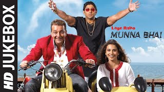 Lage Raho Munna Bhai FULL VIDEO SONGS  Sanjay Dutt  Tseries [upl. by Aicinat]