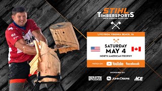 STIHL TIMBERSPORTS 2024 North American Trophy [upl. by Ardyaf]