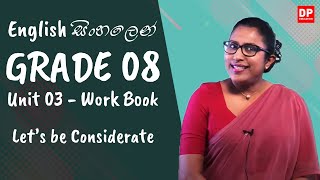 පාඩම 03  Let’s be Considerate Work Book English සිංහලෙන්  Grade 08 [upl. by Singer972]