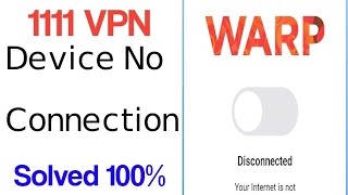 how to Fix 1111 vpn device is not registered  warp registration missing your internet is not privat [upl. by Eustis740]