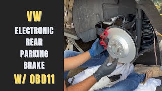 Easy VW Rear Brake Replacement with OBDEleven  Electronic Parking Brake Tutorial [upl. by Essinger]