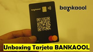 Unboxing Tarjeta Física BANKAOOL  Así Te La Entregan Y Así La Puedes Activar  Aquí Esta Tu NIP [upl. by Aylmer]