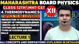 Lecture 1Introduction  Chapter 4Thermodynamics Maharashtra Board Physics 2025 [upl. by Onaireves]