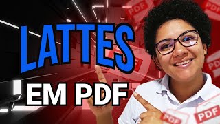 Como salvar o currículo Lattes em formato PDF [upl. by Zilada913]