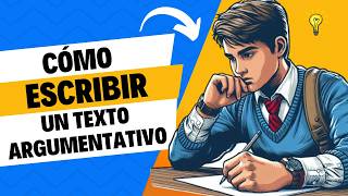 Cómo escribir UN TEXTO ARGUMENTATIVO de manera efectiva ✍️ [upl. by Yahiya346]