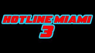 HOTLINE MIAMI 3 LEAKED TEASER TRAILER [upl. by Ahsened19]