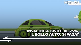 Invalidità civile 75 il bollo auto si paga [upl. by Rodama]