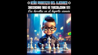 Niño Prodigio del Ajedrez Indichenko 1802 Vs Tweedledum 1311🤯🖖🏻😎♟🔥 [upl. by Yelnikcm]