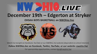 NWOhiolive HS Basketball  Edgerton at Stryker [upl. by Esoranna]