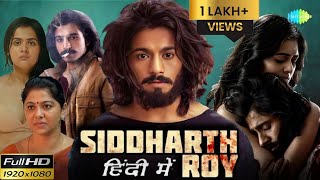 Siddharth Roy Full Movie In Hindi HD Deepak Saroj Tanvi Negi  Sidharth Rao Movie  Facts amp Review [upl. by Karylin270]