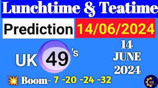 Uk49s Predictions For Today  Uk49s Lunchtime Prediction 14 June 2024 Uk49s [upl. by Hy580]