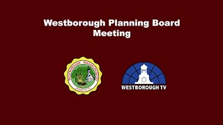 Westborough Planning Board Meeting  September 20 2022 [upl. by Bohman846]