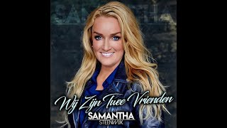 Tip van de week 15 Samantha Steenwijk Wij Zijn Twee Vrienden [upl. by Gneh]