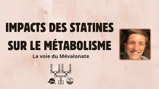 Impacts des statines sur le métabolisme  cholesterol keto cetogene coq10 [upl. by Vaughn583]