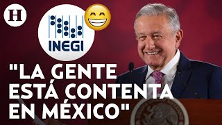 “El pueblo está feliz feliz” AMLO celebra encuesta del Inegi sobre la felicidad de mexicanos [upl. by Christianson218]