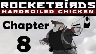 Rocketbirds Hardboiled Chicken Chapter 8 [upl. by Alyakim48]