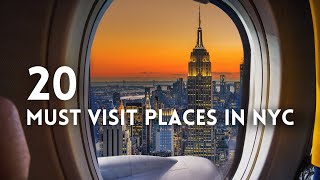 20 MustVisit Places in New York City  The Ultimate NYC Travel Guide [upl. by Bedad]