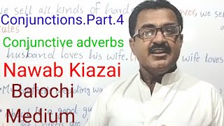 ConjunctionsPart4 Nawab Kiazai350 conjunctive adverbs  Balochi medium [upl. by Nyladnor]