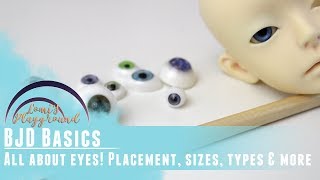 BJD Basics All about eyes How to put in BJD eyes choose putty position etc [upl. by Yruama]