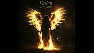 Fallen Seraphim [upl. by Anin]