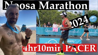 Inside the Noosa Marathon 2024  4hours10mins Pacer  Pacing the Noosa Marathon [upl. by Dame]